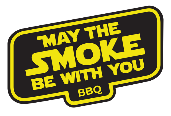 May The Smoke Be With You
